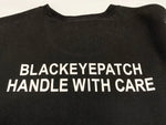 ブラックアイパッチ BlackEyePatch Handle With Care Crew Sweat 取扱注意 プルオーバー トレーナー 黒 XL スウェット ロゴ ブラック LLサイズ 101MT-2209